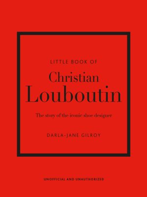 THE LITTLE BOOK OF CHRISTIAN LOUBOUTIN