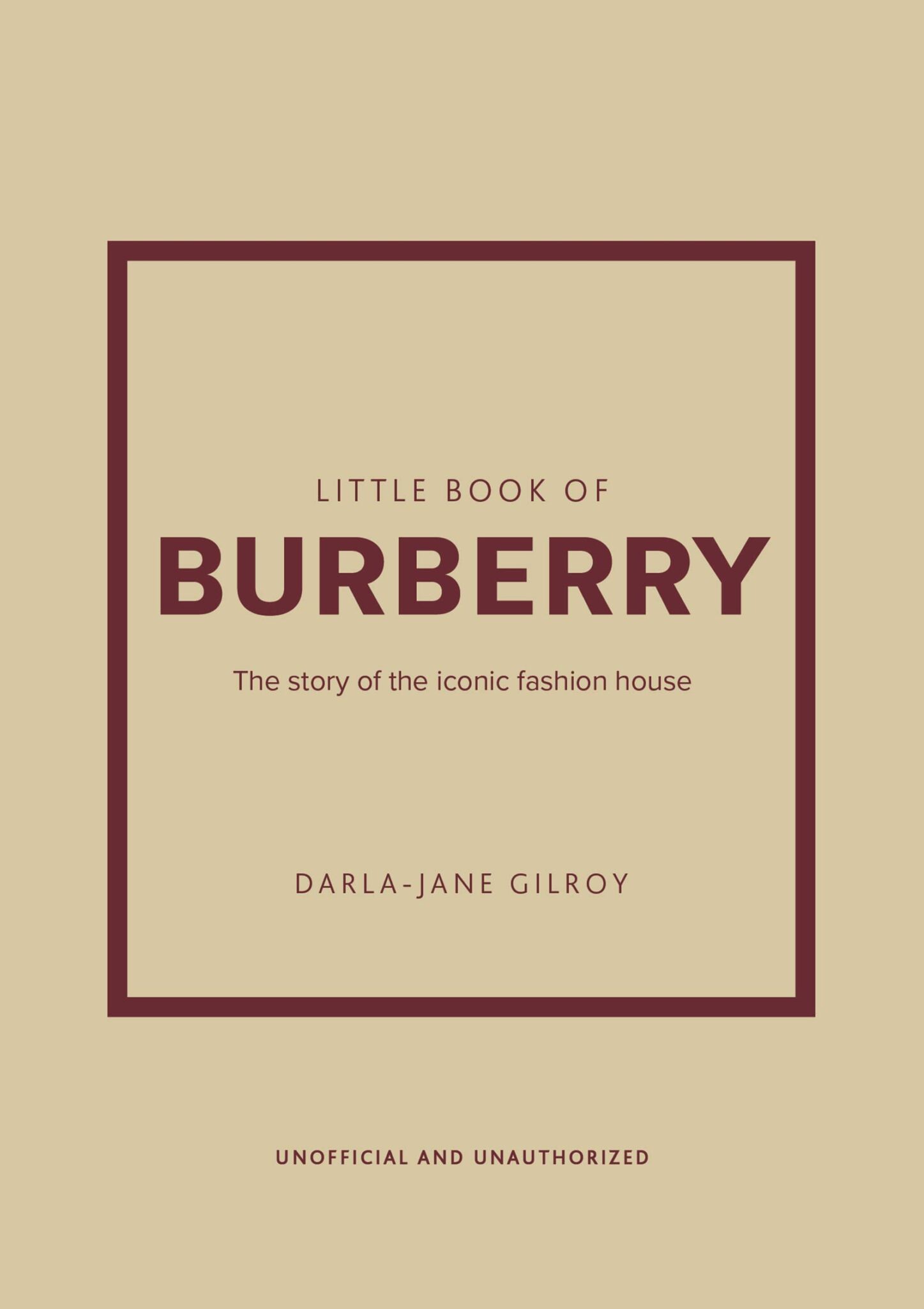 THE LITTLE BOOK OF BURBERRY