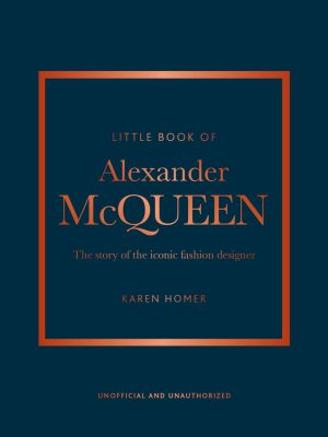 THE LITTLE BOOK OF ALEXANDER MCQUEEN